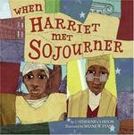 Book cover of WHEN HARRIET MET SOJOURNER