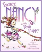 Book cover of FANCY NANCY & THE POSH PUPPY