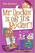 Book cover of MWS 10 - MR DOCKER IS OFF HIS ROCKER