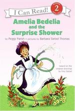 Book cover of AMELIA BEDELIA & THE SURPRISE SHOWER