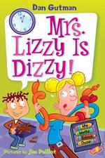 Book cover of MWS DAZE 09 MRS LIZZY IS DIZZY