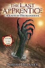 Book cover of LAST APPRENTICE 05 WRATH OF THE BLOODEYE