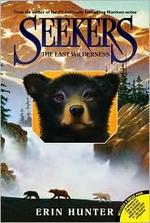 Book cover of SEEKERS 04 LAST WILDERNESS
