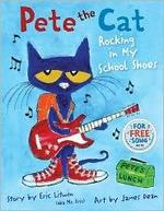 Book cover of PETE THE CAT - ROCKING IN MY SCHOOL SHOE