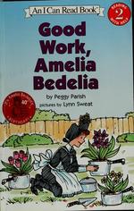 Book cover of GOOD WORK AMELIA BEDELIA
