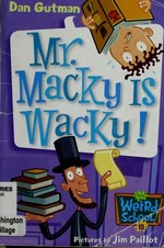 Book cover of MWS 15 - MR MACKY IS WACKY