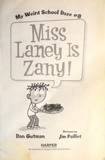 Book cover of MWS DAZE 08 MISS LANEY IS ZANY
