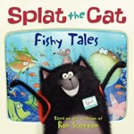 Book cover of SPLAT THE CAT FISHY TALES