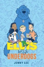 Book cover of ELVIS & THE UNDERDOGS