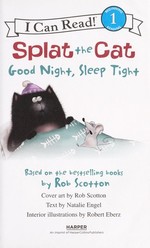 Book cover of SPLAT THE CAT - GOOD NIGHT SLEEP TIGHT