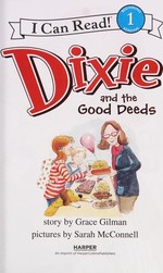 Book cover of DIXIE & THE GOOD DEEDS