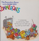Book cover of B BEARS TROUBLE WITH COMMERCIALS
