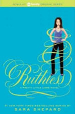 Book cover of PRETTY LITTLE LIARS 10 RUTHLESS