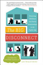 Book cover of BIG DISCONNECT - PROTECTING CHILDHOOD &