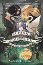 Book cover of SCHOOL FOR GOOD & EVIL 03 LAST EVER AFTE