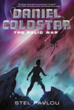 Book cover of DANIEL COLDSTAR 01 RELIC WAR