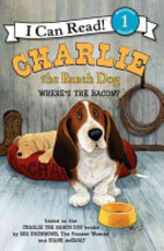 Book cover of CHARLIE THE RANCH DOG WHERE'S THE BACON