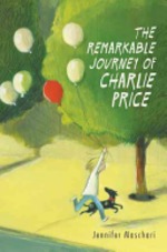 Book cover of REMARKABLE JOURNEY OF CHARLIE PRICE
