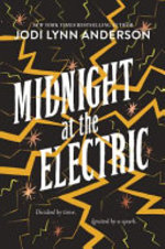 Book cover of MIDNIGHT AT THE ELECTRIC