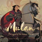Book cover of MULAN - LEGEND OF THE WOMAN WARRIOR