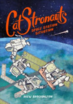 Book cover of CATSTRONAUTS 03 SPACE STATION SITUATION