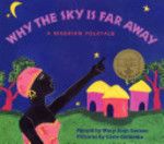 Book cover of WHY THE SKY IS FAR AWAY