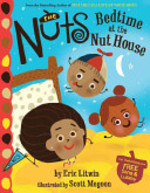 Book cover of NUTS - BEDTIME AT THE NUT HOUSE