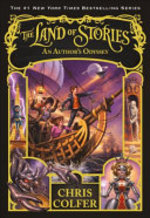 Book cover of LAND OF STORIES 05 AN AUTHOR'S ODYSSEY