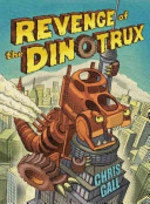 Book cover of REVENGE OF THE DINOTRUX