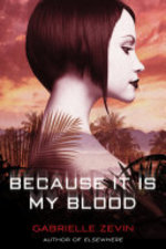 Book cover of BECAUSE IT IS MY BLOOD