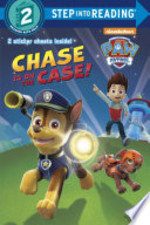 Book cover of CHASE IS ON THE CASE