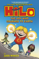 Book cover of HILO 01 BOY WHO CRASHED TO EARTH