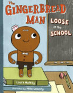 Book cover of GINGERBREAD MAN LOOSE IN THE SCHOOL