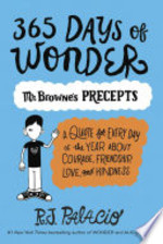 Book cover of 365 DAYS OF WONDER - MR BROWNE'S PRECEPT