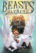 Book cover of BEASTS OF OLYMPUS 01 BEAST KEEPER