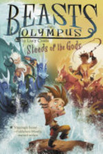 Book cover of BEASTS OF OLYMPUS 03 STEEDS OF THE GODS