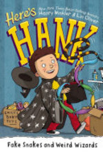 Book cover of HERE'S HANK 04 FAKE SNAKES & WEIRD WIZAR
