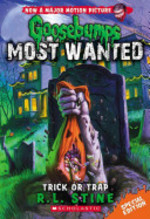 Book cover of GOOSEBUMPS MOST WANTED SPECIAL ED 03 TRI
