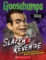 Book cover of GOOSEBUMPS THE MOVIE SLAPPY'S REVENGE