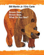 Book cover of BROWN BEAR BROWN BEAR WHAT DO YOU SEE