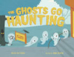 Book cover of GHOSTS GO HAUNTING