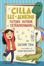 Book cover of CILLA LEE-JENKINS 01 FUTURE AUTHOR EXTRA