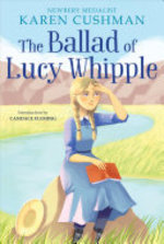 Book cover of BALLAD OF LUCY WHIPPLE