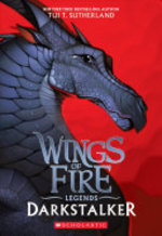Book cover of WINGS OF FIRE LEGENDS - DARKSTALKER