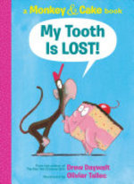 Book cover of MONKEY & CAKE - MY TOOTH IS LOST
