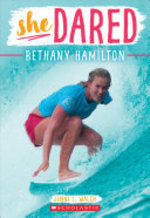 Book cover of SHE DARED - BETHANY HAMILTON