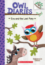 Book cover of OWL DIARIES 08 EVA & THE LOST PONY