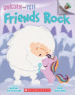 Book cover of UNICORN & YETI 03 FRIENDS ROCK