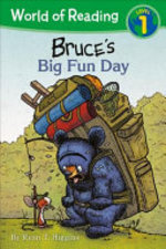 Book cover of BRUCE'S BIG FUN DAY