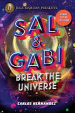 Book cover of SAL & GABI 01 SAL & GABI BREAK THE UNIVE